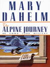 Cover image for The Alpine Journey